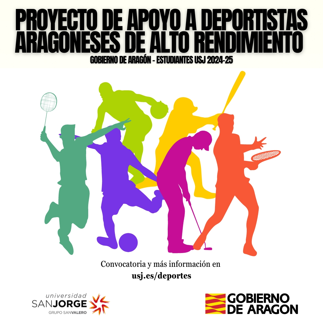 PROYECTO DE APOYO A DEPORTISTAS ARAGONESES DE ALTO RENDIMIENTO DEL GOBIERNO DE ARAGÓN ESTUDIANTES USJ CURSO 2024-25. - Inscríbete