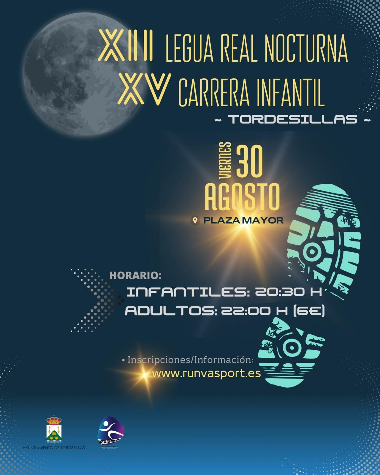 Cartel del evento XII LEGUA REAL NOCTURNA Y XV CARRERA INFANTIL TORDESILLAS