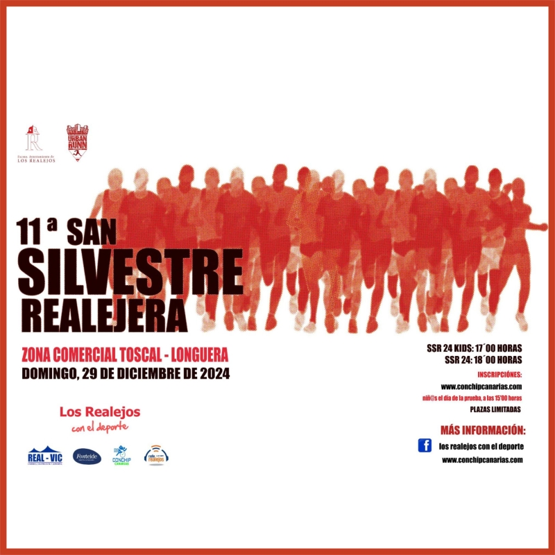 Cartel del evento XI SAN SILVESTRE REALEJERA 2024