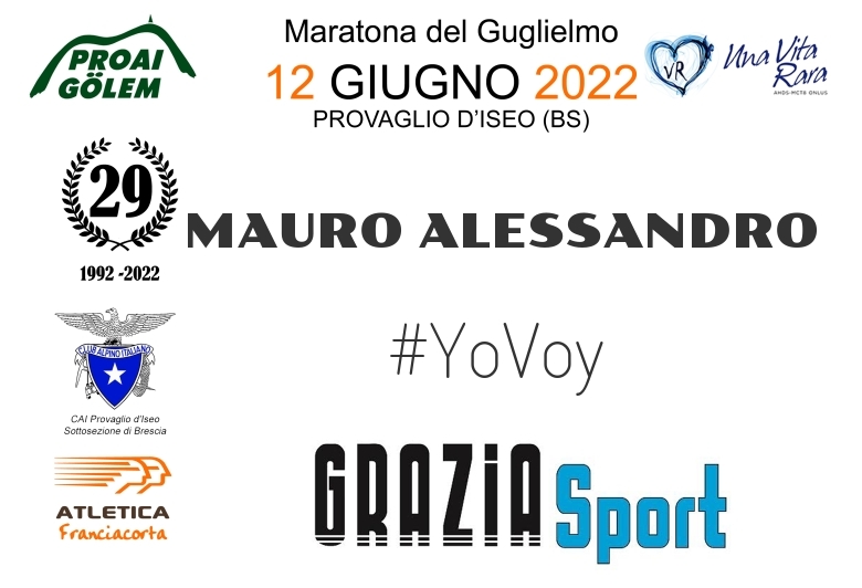 #YoVoy - MAURO ALESSANDRO (29A ED. 2022 - PROAI GOLEM - MARATONA DEL GUGLIELMO)