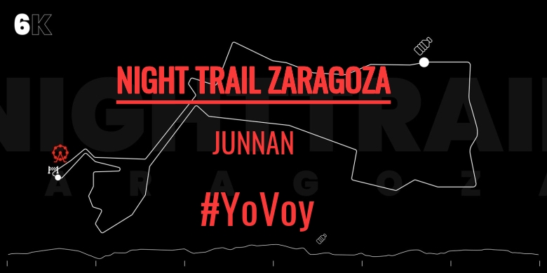 #YoVoy - JUNNAN (NIGHT TRAIL ZARAGOZA)