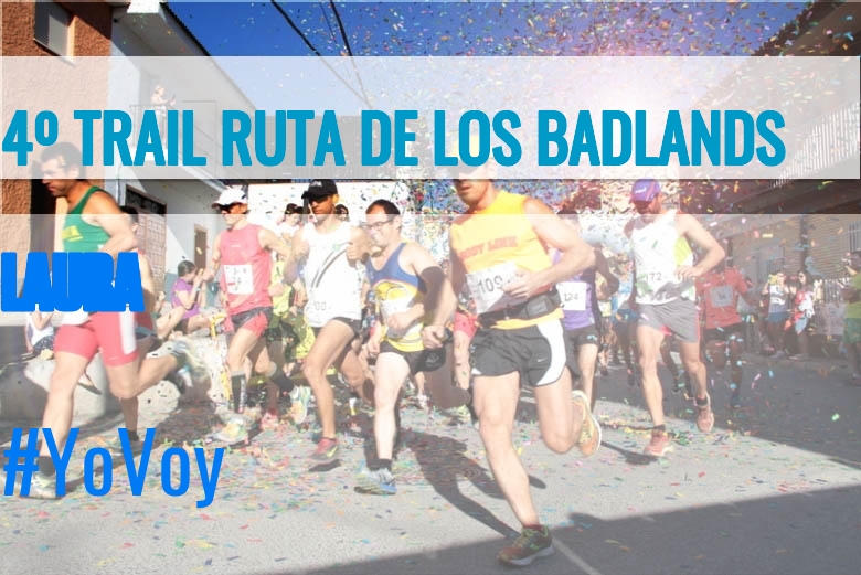 #Ni banoa - LAURA (4º TRAIL RUTA DE LOS BADLANDS)