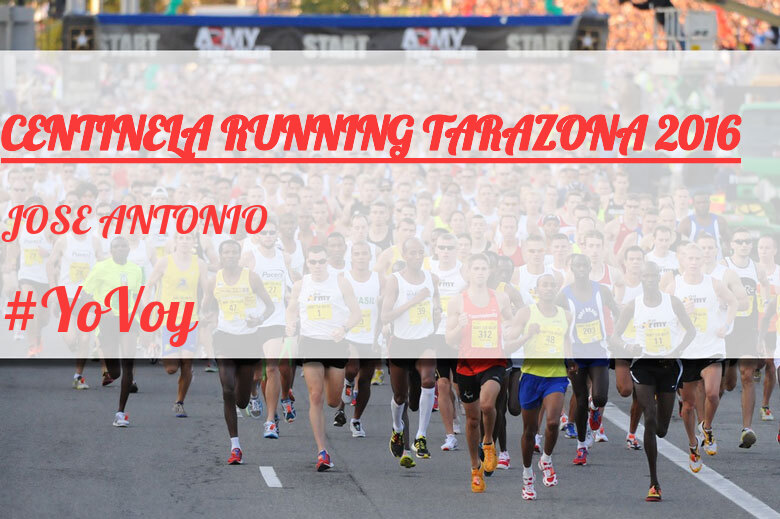 #JeVais - JOSE ANTONIO (CENTINELA RUNNING TARAZONA 2016)