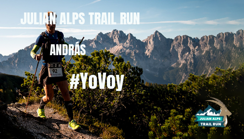 #YoVoy - ANDRÁS (JULIAN ALPS TRAIL RUN)