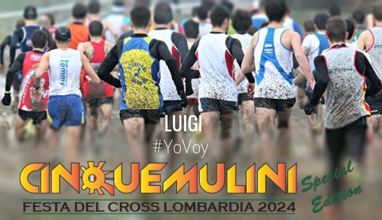 #YoVoy - LUIGI (CINQUEMULINI SPECIAL EDITION)