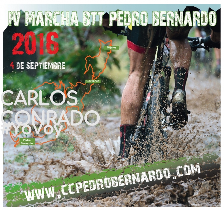 #YoVoy - CARLOS CONRADO (IV MARCHA BTT PEDRO BERNARDO)