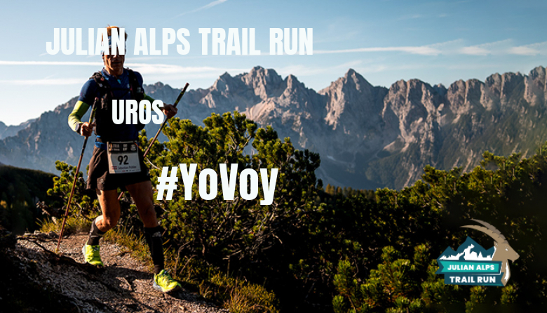 #YoVoy - UROS (JULIAN ALPS TRAIL RUN)