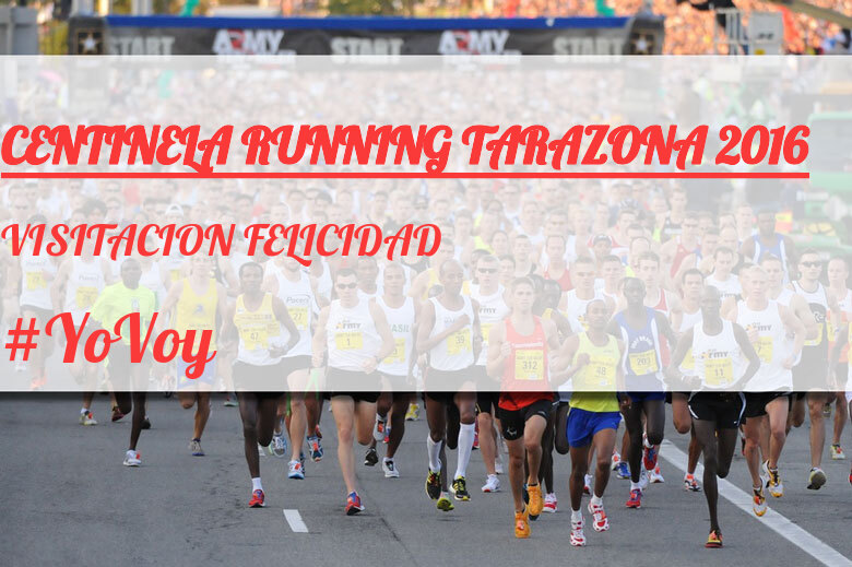 #EuVou - VISITACION FELICIDAD (CENTINELA RUNNING TARAZONA 2016)