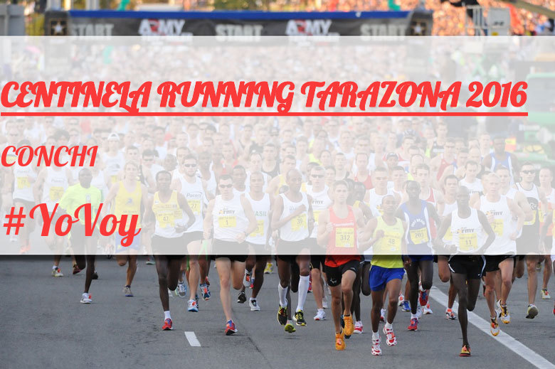 #EuVou - CONCHI (CENTINELA RUNNING TARAZONA 2016)