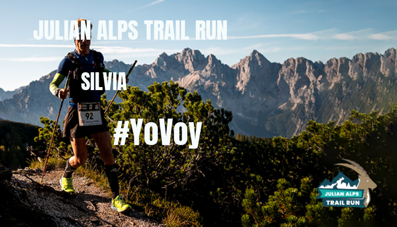 #YoVoy - SILVIA (JULIAN ALPS TRAIL RUN)