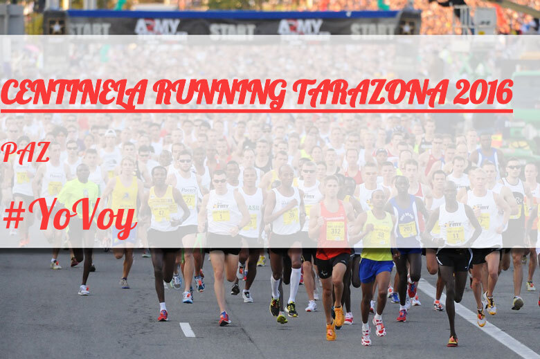 #YoVoy - PAZ (CENTINELA RUNNING TARAZONA 2016)