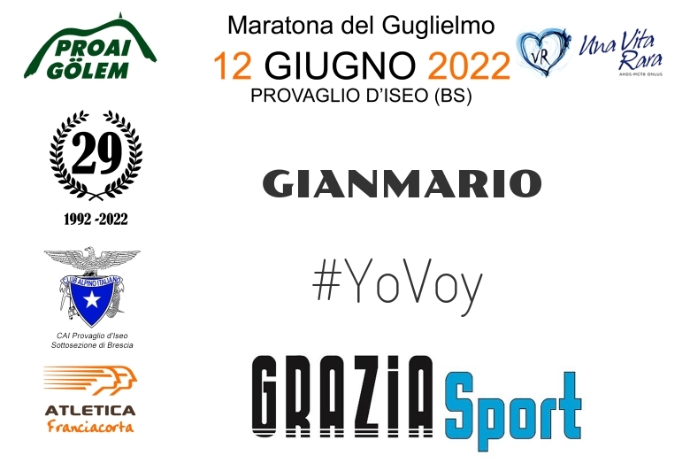 #YoVoy - GIANMARIO (29A ED. 2022 - PROAI GOLEM - MARATONA DEL GUGLIELMO)