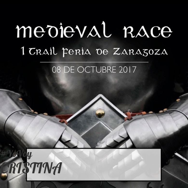 #JoHiVaig - CRISTINA (MEDIEVAL RACE. I TRAIL FERIA DE ZARAGOZA)