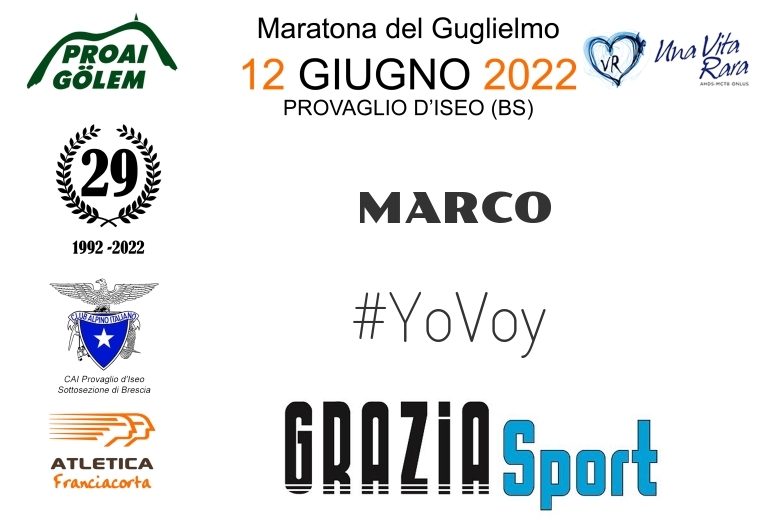 #YoVoy - MARCO (29A ED. 2022 - PROAI GOLEM - MARATONA DEL GUGLIELMO)