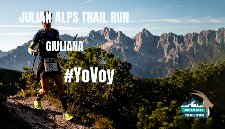 #YoVoy - GIULIANA (JULIAN ALPS TRAIL RUN)