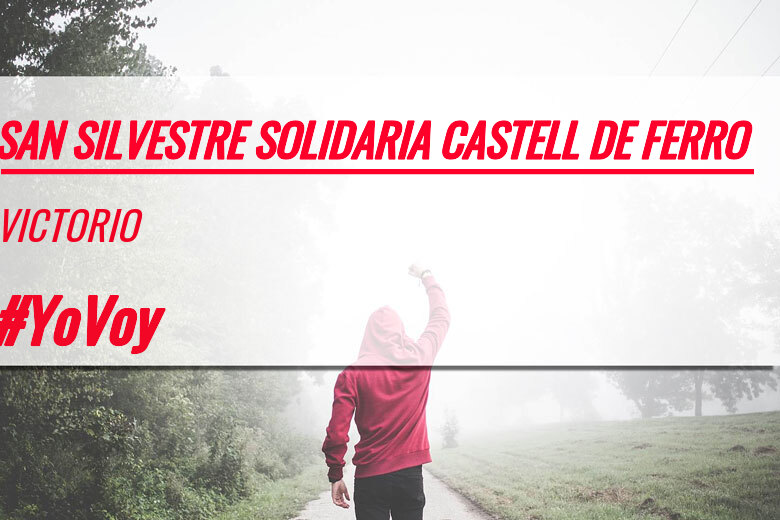 #YoVoy - VICTORIO (SAN SILVESTRE SOLIDARIA CASTELL DE FERRO)