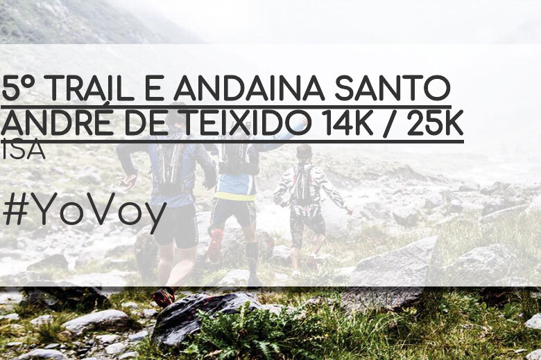 #Ni banoa - ISA (5º TRAIL E ANDAINA SANTO ANDRÉ DE TEIXIDO 14K / 25K)