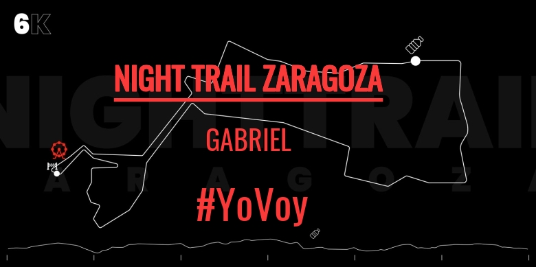 #YoVoy - GABRIEL (NIGHT TRAIL ZARAGOZA)