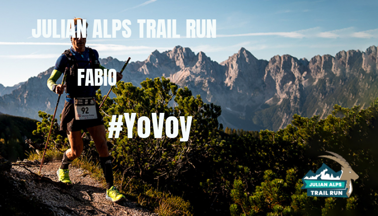 #YoVoy - FABIO (JULIAN ALPS TRAIL RUN)
