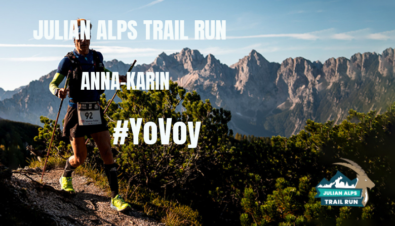 #YoVoy - ANNA-KARIN (JULIAN ALPS TRAIL RUN)