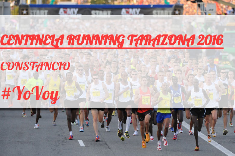 #EuVou - CONSTANCIO (CENTINELA RUNNING TARAZONA 2016)