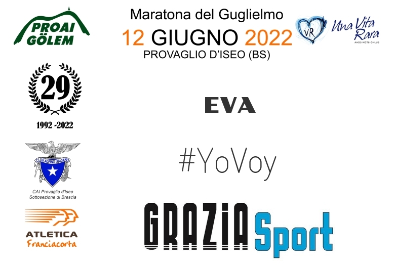 #YoVoy - EVA (29A ED. 2022 - PROAI GOLEM - MARATONA DEL GUGLIELMO)