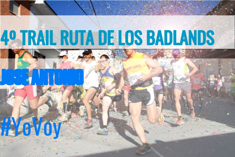 #JoHiVaig - JOSE ANTONIO (4º TRAIL RUTA DE LOS BADLANDS)