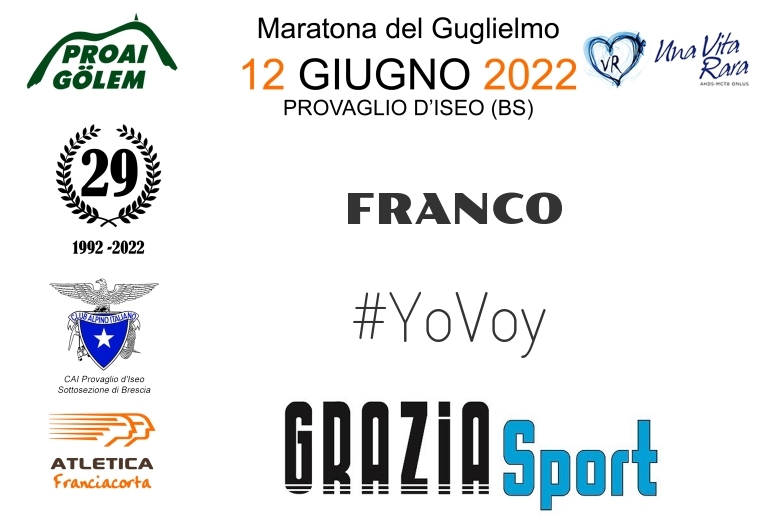 #YoVoy - FRANCO (29A ED. 2022 - PROAI GOLEM - MARATONA DEL GUGLIELMO)