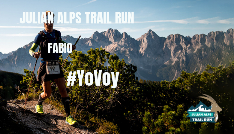 #YoVoy - FABIO (JULIAN ALPS TRAIL RUN)