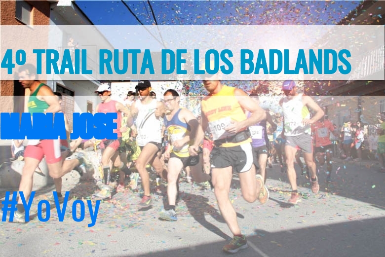 #YoVoy - MARIA JOSE  (4º TRAIL RUTA DE LOS BADLANDS)