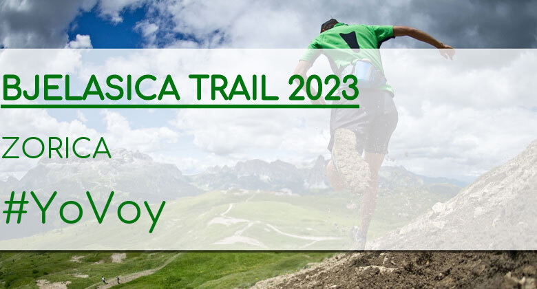 #YoVoy - ZORICA (BJELASICA TRAIL 2023)
