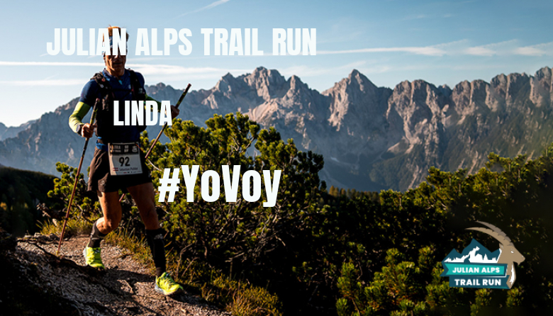 #YoVoy - LINDA (JULIAN ALPS TRAIL RUN)