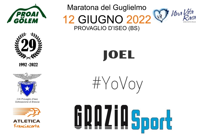 #YoVoy - JOEL (29A ED. 2022 - PROAI GOLEM - MARATONA DEL GUGLIELMO)