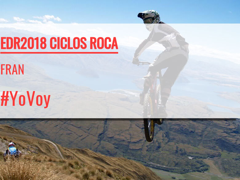 #ImGoing - FRAN (EDR2018 CICLOS ROCA)