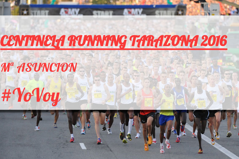 #Ni banoa - Mª ASUNCION (CENTINELA RUNNING TARAZONA 2016)