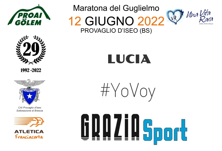 #YoVoy - LUCIA (29A ED. 2022 - PROAI GOLEM - MARATONA DEL GUGLIELMO)