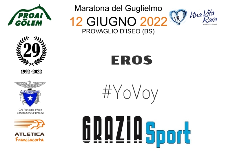 #YoVoy - EROS (29A ED. 2022 - PROAI GOLEM - MARATONA DEL GUGLIELMO)