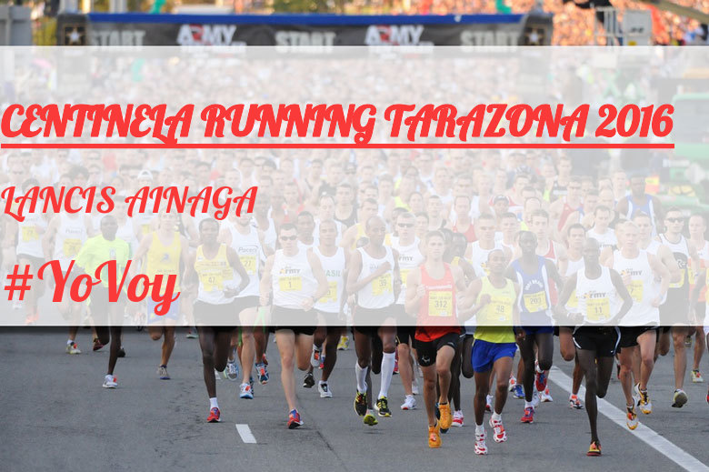 #ImGoing - LANCIS AINAGA (CENTINELA RUNNING TARAZONA 2016)