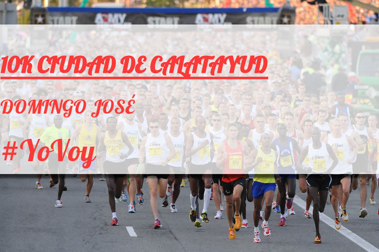 #EuVou - DOMINGO JOSÉ (10K CIUDAD DE CALATAYUD)