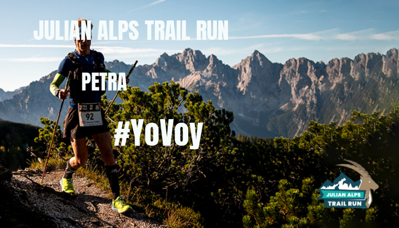 #YoVoy - PETRA (JULIAN ALPS TRAIL RUN)