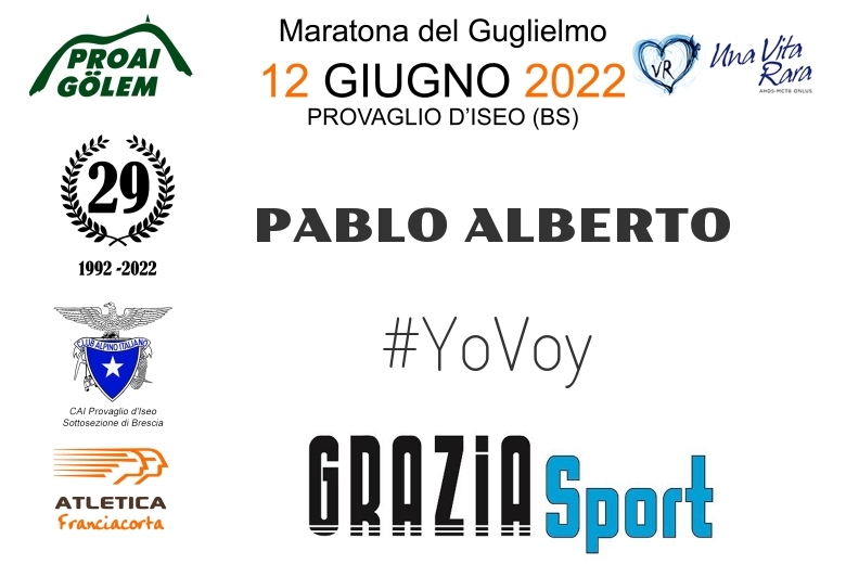 #YoVoy - PABLO ALBERTO (29A ED. 2022 - PROAI GOLEM - MARATONA DEL GUGLIELMO)
